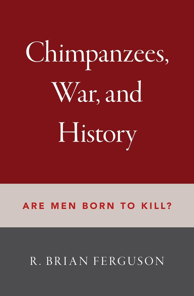 Chimpanzees War and History