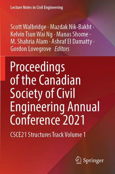 Proceedings of the Canadian Society of Civil Engineering Annual Conference 2021