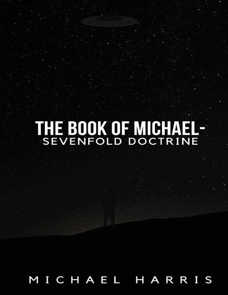 The Book of Michael - Sevenfold Doctrine