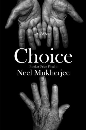 Choice - A Novel