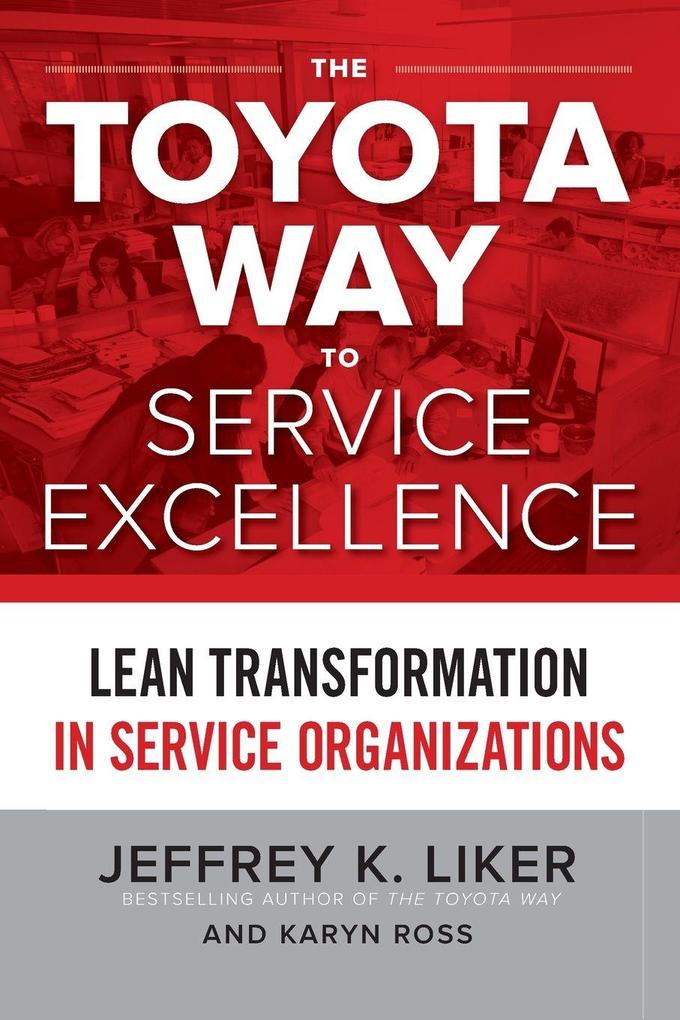 TOYOTA WAY SVC EXCELLENCE