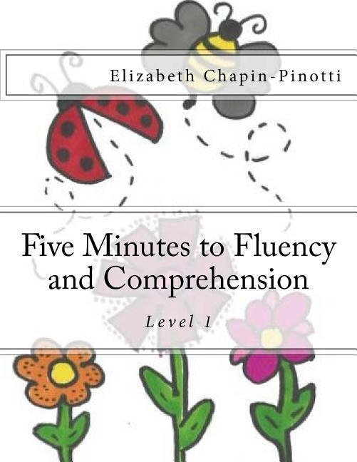 Five Minutes to Fluency and Comprehension: Level 1