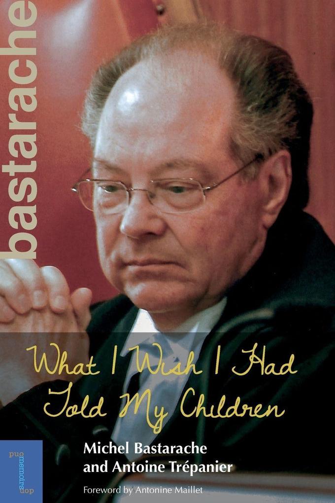 What I Wish I Had Told My Children