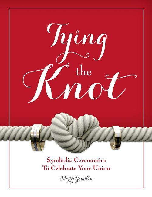 Tying The Knot: Symbolic Ceremonies To Celebrate Your Union