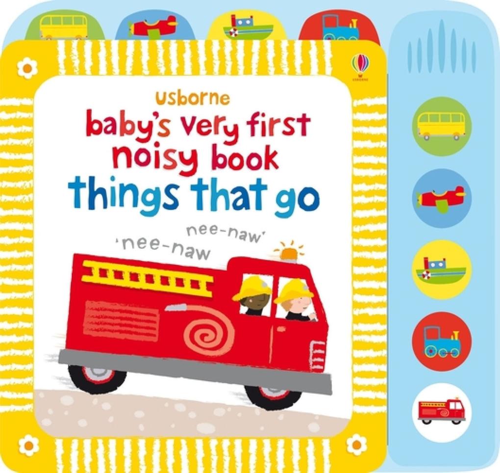 Baby‘s Very First Noisy Book Things That Go