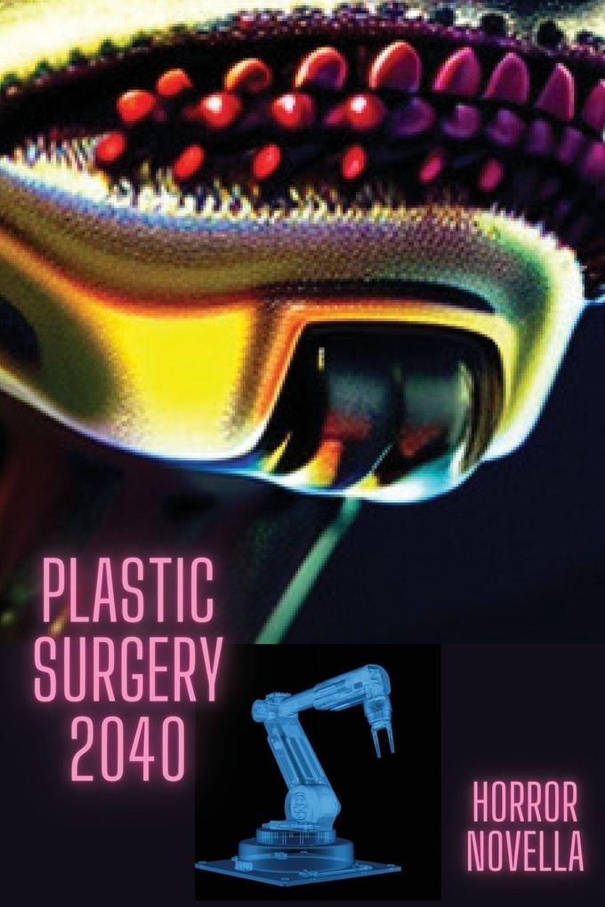 PLASTIC SURGERY 2040