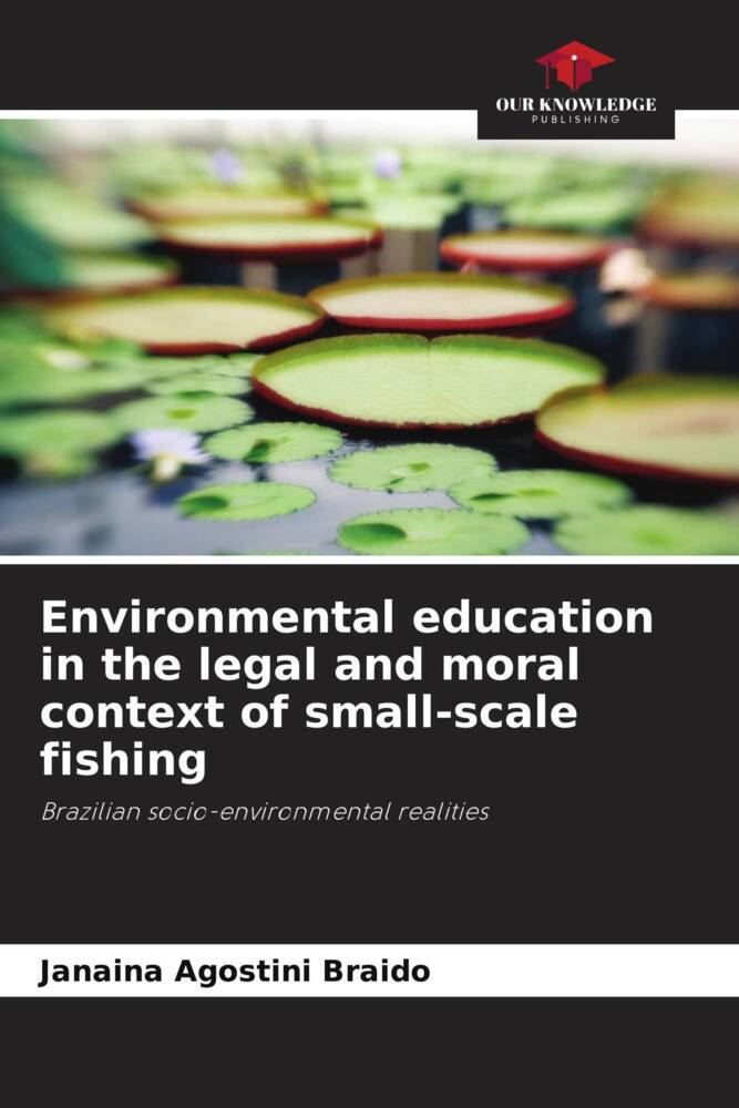 Environmental education in the legal and moral context of small-scale fishing