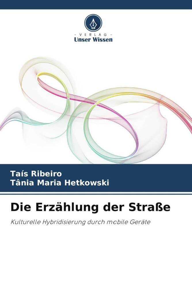 Die Erzählung der Straße