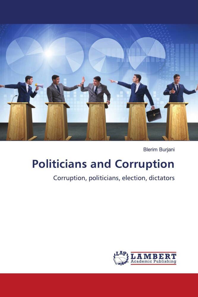 Politicians and Corruption
