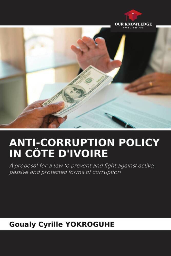 ANTI-CORRUPTION POLICY IN CÔTE D'IVOIRE