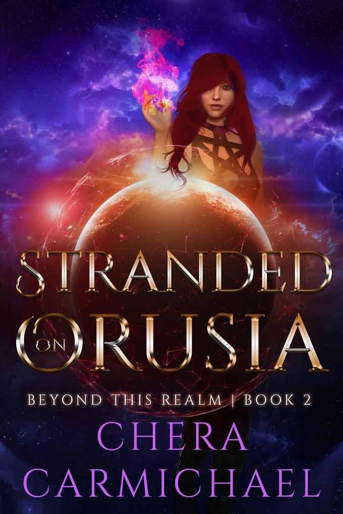Stranded On Orusia (Beyond This Realm #2)