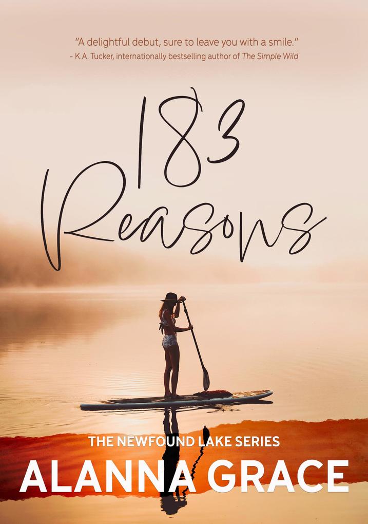 183 Reasons (The Newfound Lake Series)