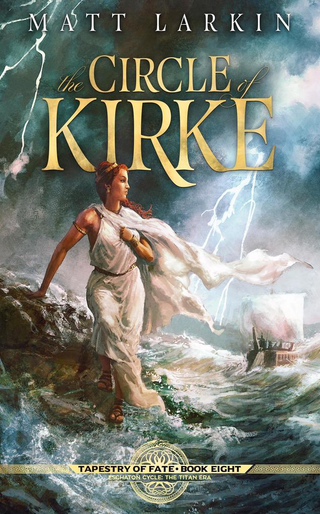 The Circle of Kirke (Tapestry of Fate #8)