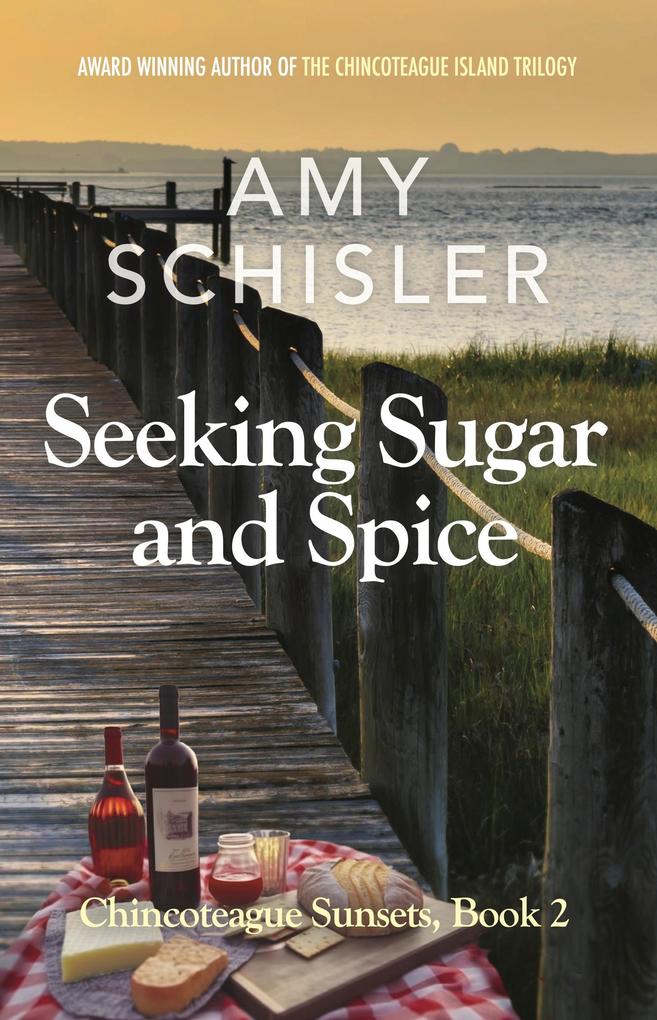 Seeking Sugar and Spice (Chincoteague Sunsets Trilogy #2)