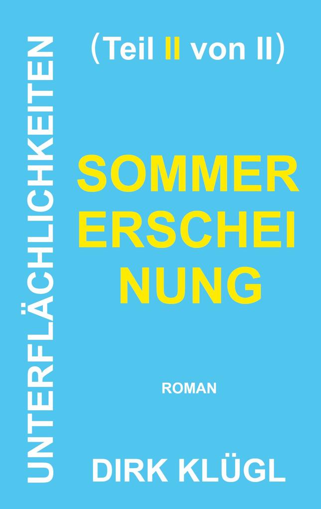 Unterflächlichkeiten