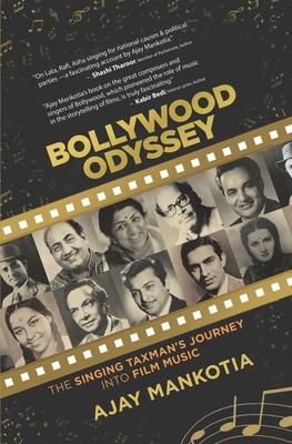 Bollywood Odyssey: The Singing Taxman‘s Journey Into Film Music