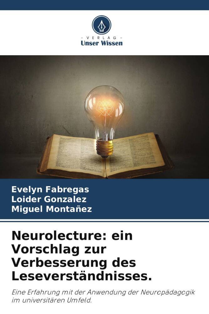 Neurolecture: ein Vorschlag zur Verbesserung des Leseverständnisses.