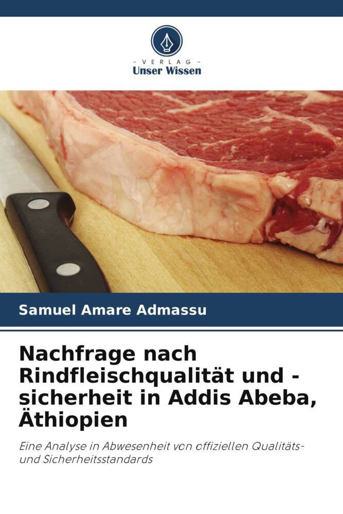 Nachfrage nach Rindfleischqualität und -sicherheit in Addis Abeba Äthiopien