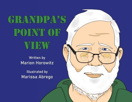 Grandpa‘s Point of View