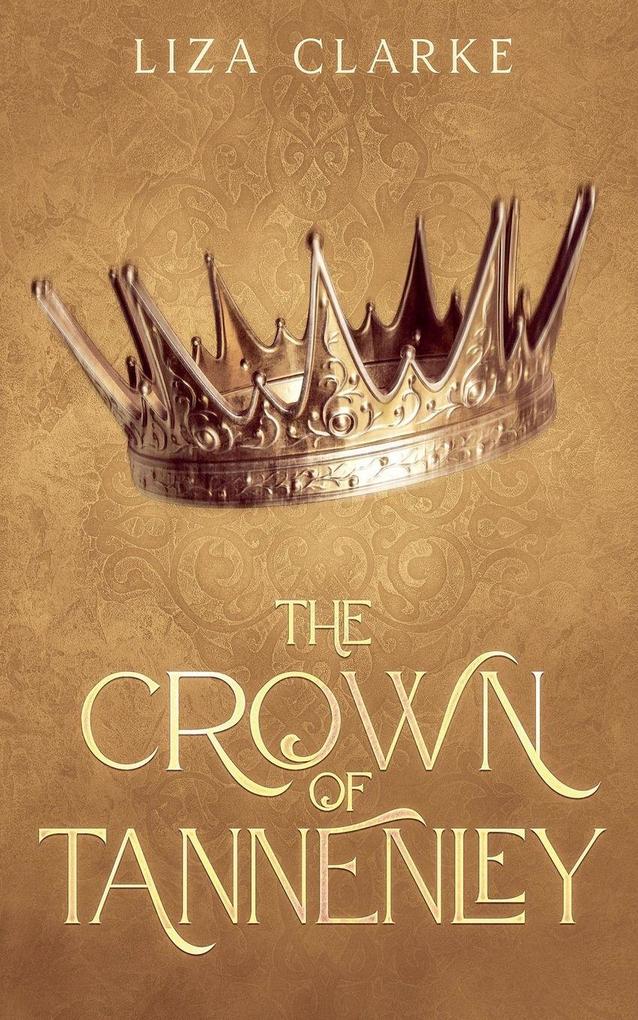 The Crown of Tannenley
