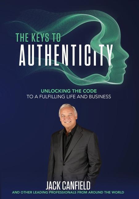 The Keys to Authenticity