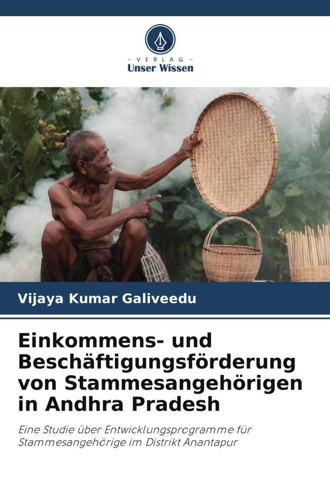 Einkommens- und Beschäftigungsförderung von Stammesangehörigen in Andhra Pradesh