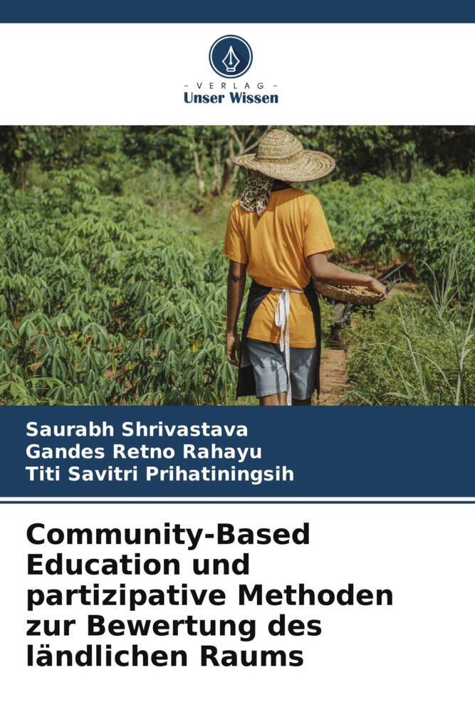 Community-Based Education und partizipative Methoden zur Bewertung des ländlichen Raums
