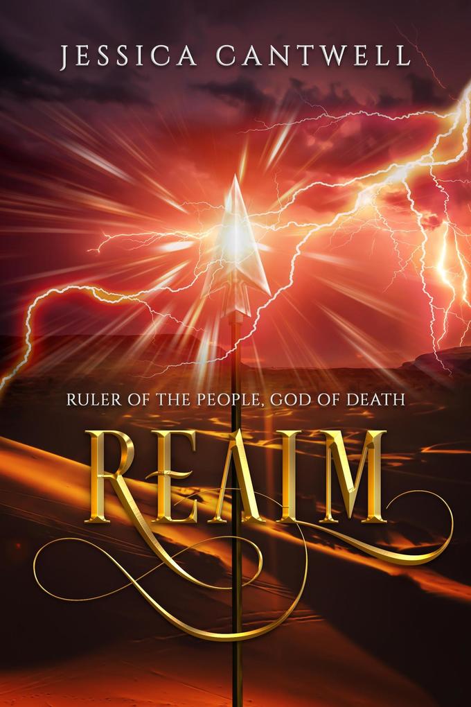 Realm: Ruler of the People God of Death (The Realm Saga)