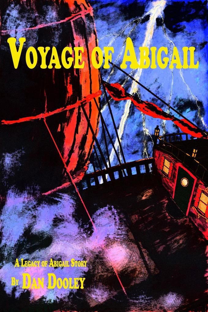 Voyage of Abigail (Legacy of Abigail)
