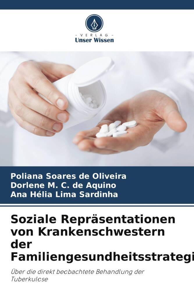 Soziale Repräsentationen von Krankenschwestern der Familiengesundheitsstrategie