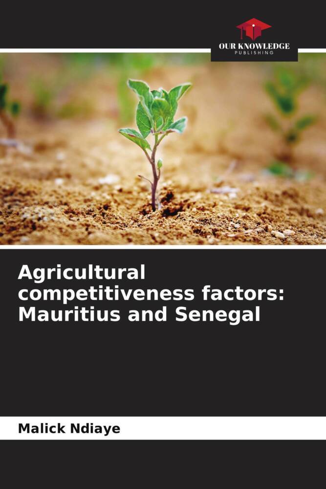 Agricultural competitiveness factors: Mauritius and Senegal