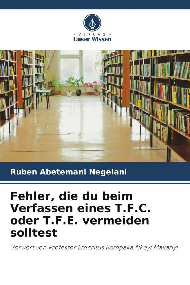 Fehler die du beim Verfassen eines T.F.C. oder T.F.E. vermeiden solltest