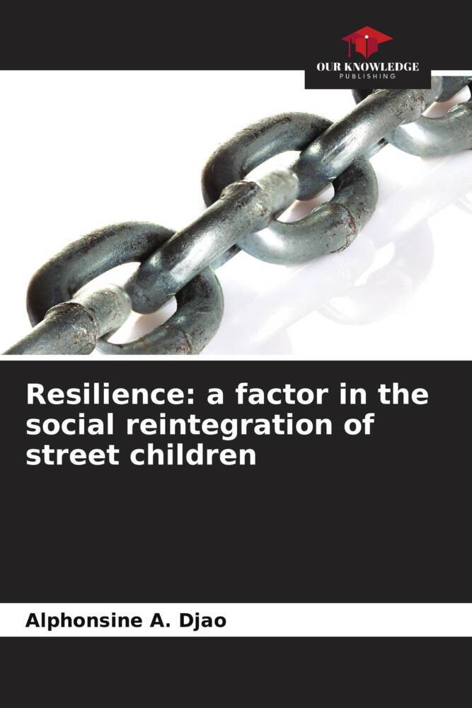 Resilience: a factor in the social reintegration of street children