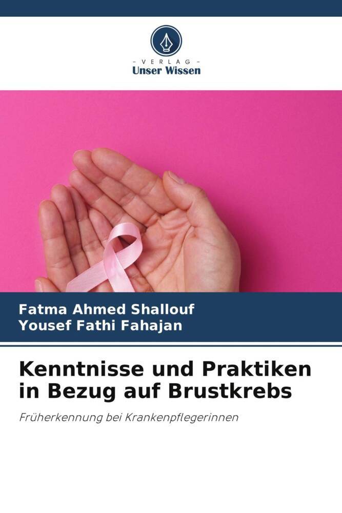 Kenntnisse und Praktiken in Bezug auf Brustkrebs