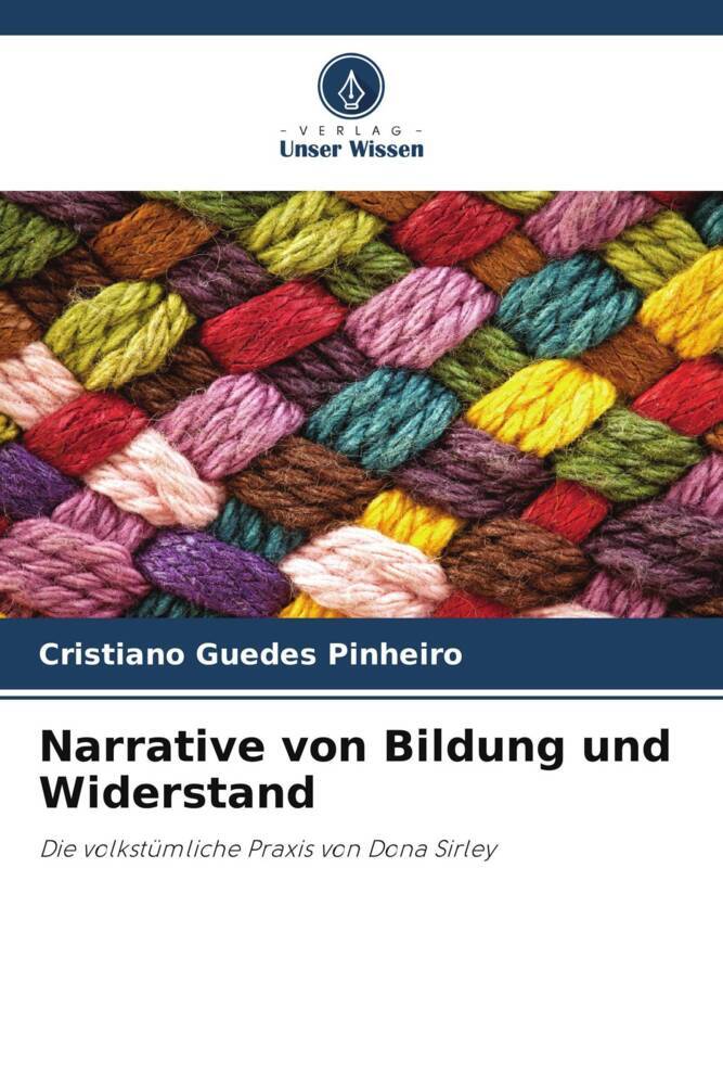 Narrative von Bildung und Widerstand