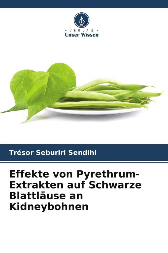 Effekte von Pyrethrum-Extrakten auf Schwarze Blattläuse an Kidneybohnen