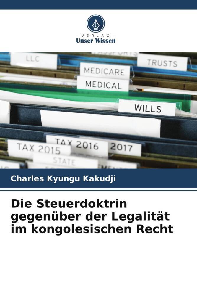 Die Steuerdoktrin gegenüber der Legalität im kongolesischen Recht