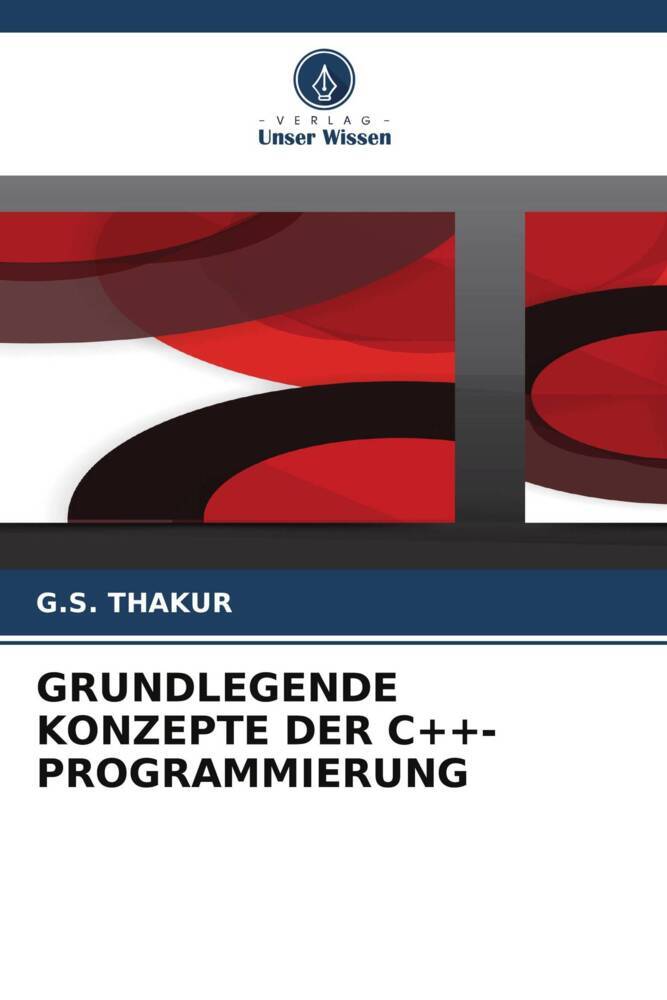 GRUNDLEGENDE KONZEPTE DER C++-PROGRAMMIERUNG
