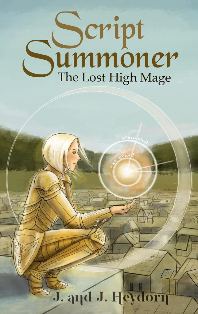 The Lost High Mage (Script Summoner #2)
