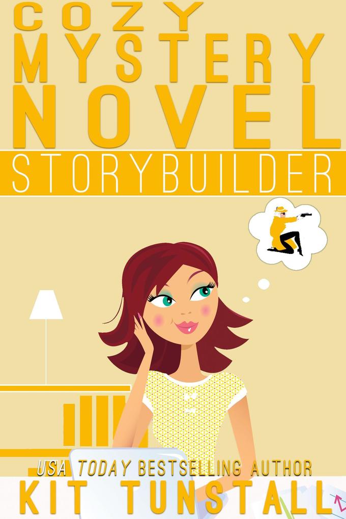 Cozy Mystery Novel Storybuilder (TnT Storybuilders)