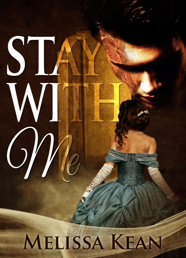 Stay with Me (The Valenstone Mansion Series #1)
