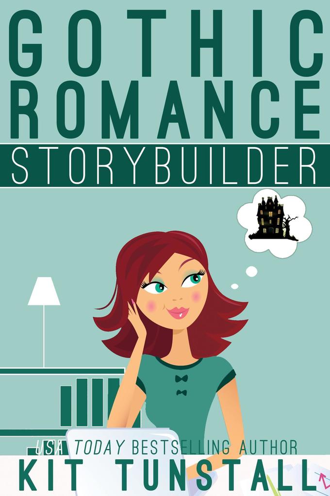 Gothic Romance Storybuilder (TnT Storybuilders)