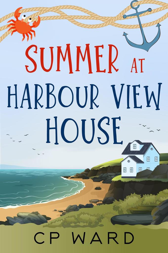 Summer at Harbour View House (Glorious Summer #3)