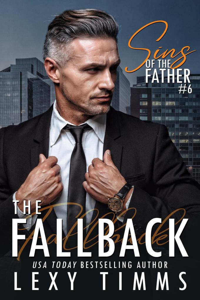 The Fallback (Sins of the Father Series #6)