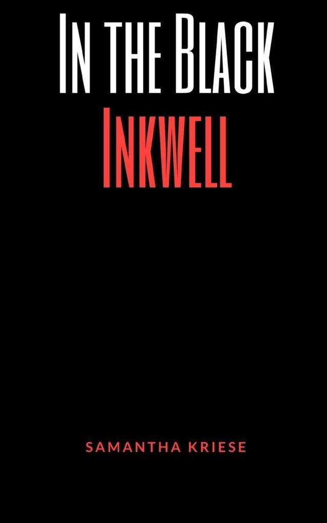 In the Black Inkwell