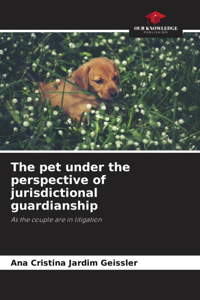 The pet under the perspective of jurisdictional guardianship