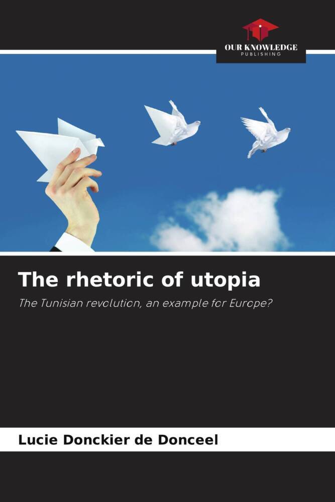 The rhetoric of utopia