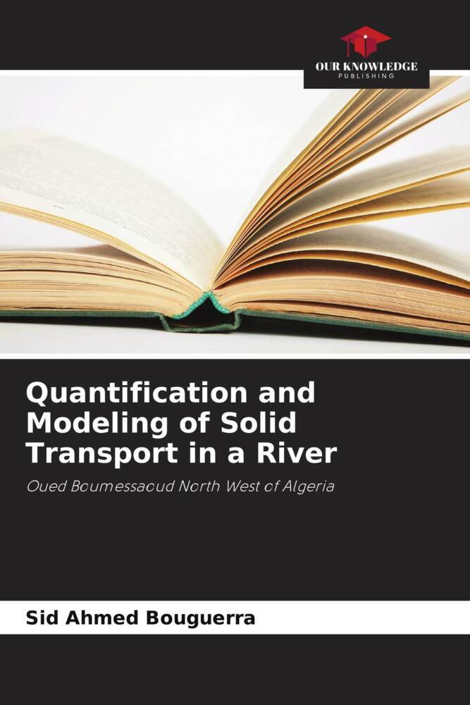 Quantification and Modeling of Solid Transport in a River