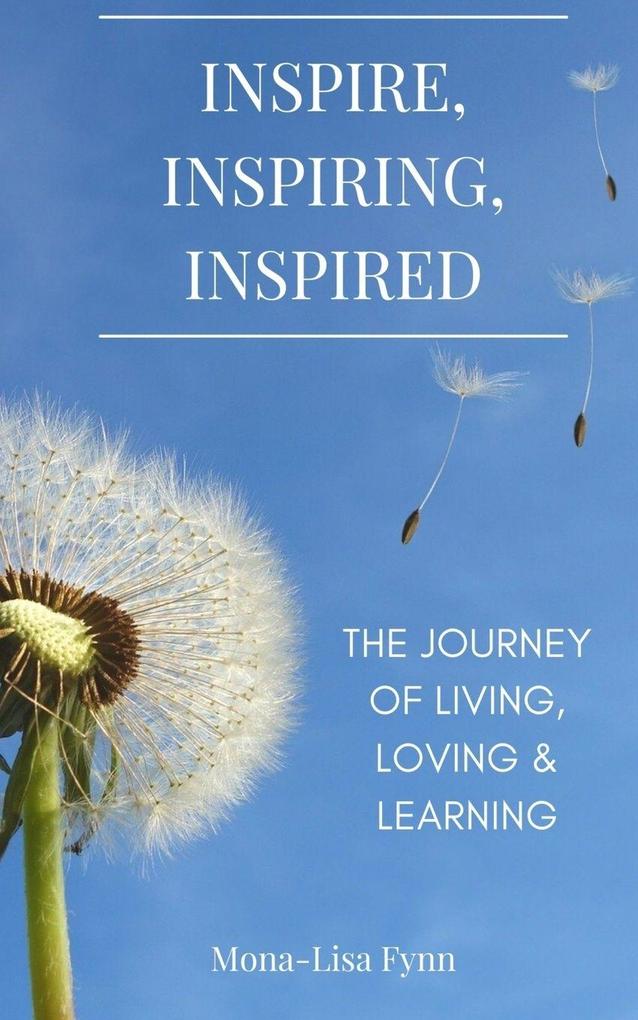 Inspire Inspiring Inspired