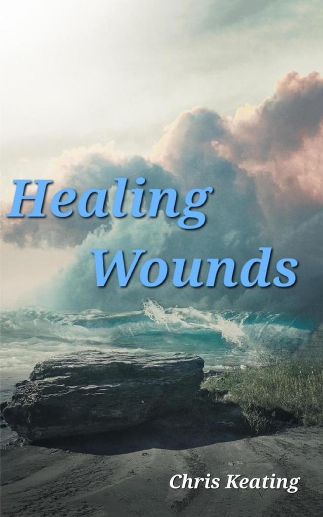 Healing Wounds